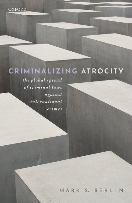 Couverture_Criminalizing Atrocity