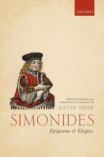 Front cover_Simonides: Epigrams and Elegies