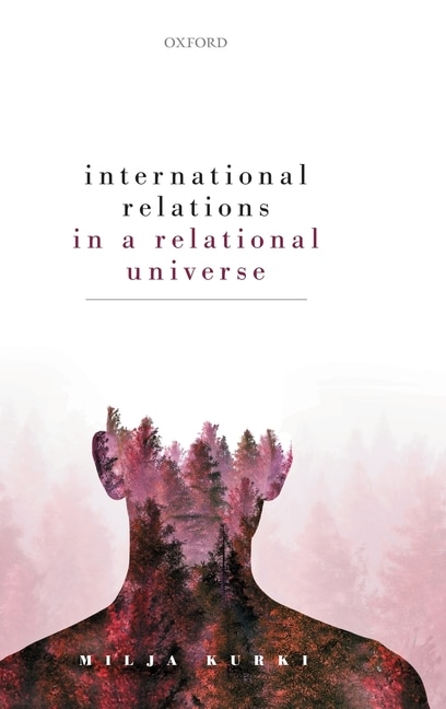 Front cover_International Relations In A Relational Universe