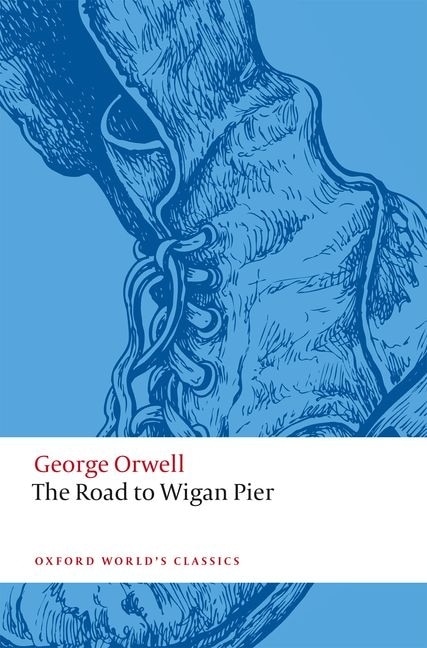 Front cover_The Road To Wigan Pier