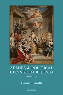 Front cover_Armies And Political Change In Britain, 1660-1750