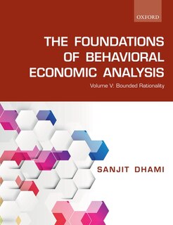 Front cover_The Foundations of Behavioral Economic Analysis