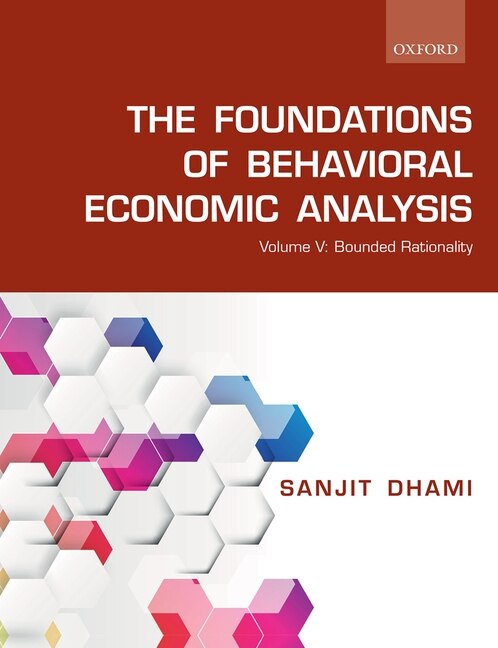 Front cover_The Foundations of Behavioral Economic Analysis