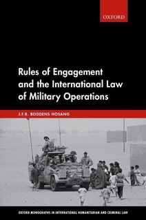 Couverture_Rules Of Engagement And The International Law Of Military Operations