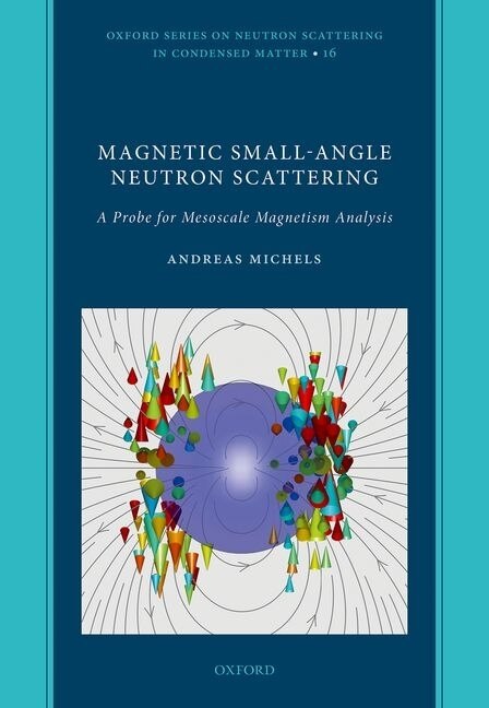 Front cover_Magnetic Small-Angle Neutron Scattering