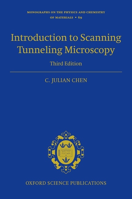Front cover_Introduction to Scanning Tunneling Microscopy Third Edition