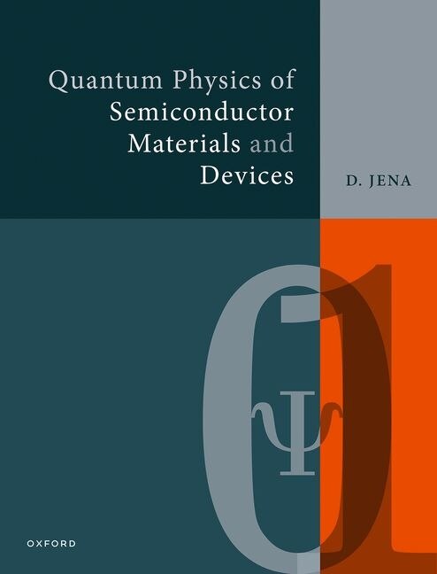 Front cover_Quantum Physics of Semiconductor Materials and Devices