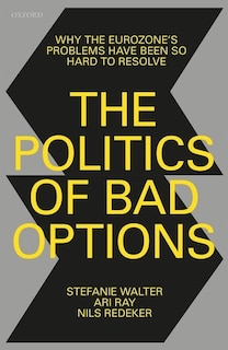 Front cover_The Politics of Bad Options