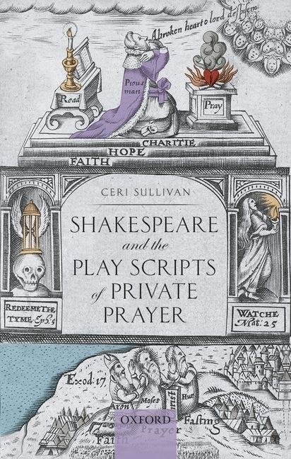 Front cover_Shakespeare And The Play Scripts Of Private Prayer