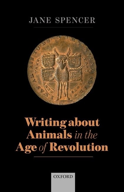 Front cover_Writing About Animals in the Age of Revolution