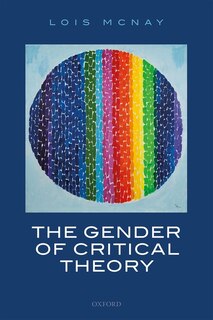 Front cover_The Gender of Critical Theory