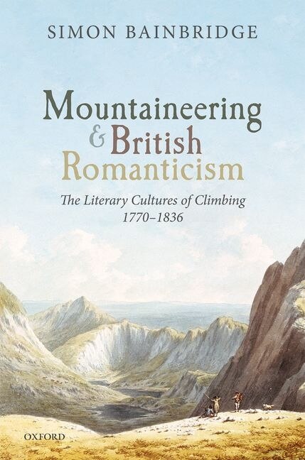 Front cover_Mountaineering And British Romanticism