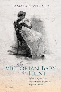 Front cover_The Victorian Baby in Print