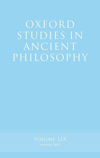 Front cover_Oxford Studies In Ancient Philosophy, Volume 59