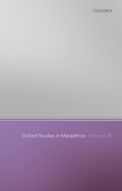 Couverture_Oxford Studies in Metaethics Volume 15