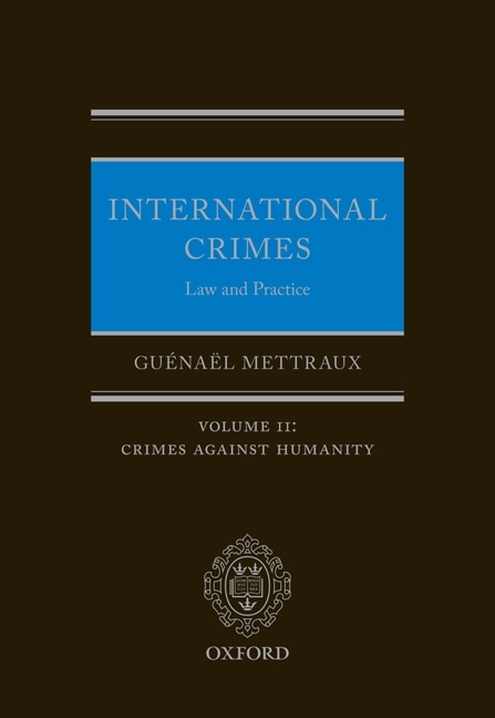 Front cover_International Crimes: Law and Practice