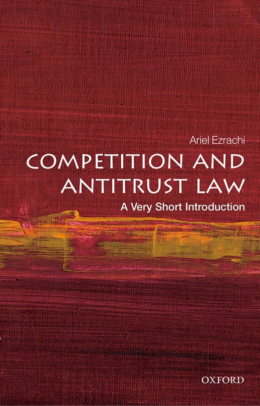 Front cover_Competition And Antitrust Law: A Very Short Introduction