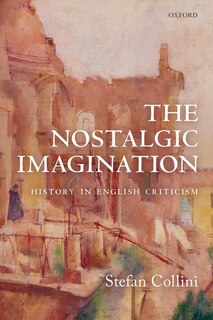 Front cover_The Nostalgic Imagination