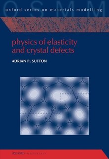 Front cover_Physics of Elasticity and Crystal Defects