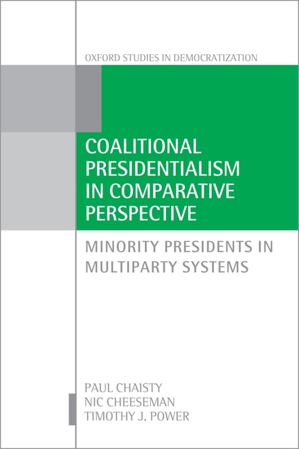 Front cover_Coalitional Presidentialism In Comparative Perspective
