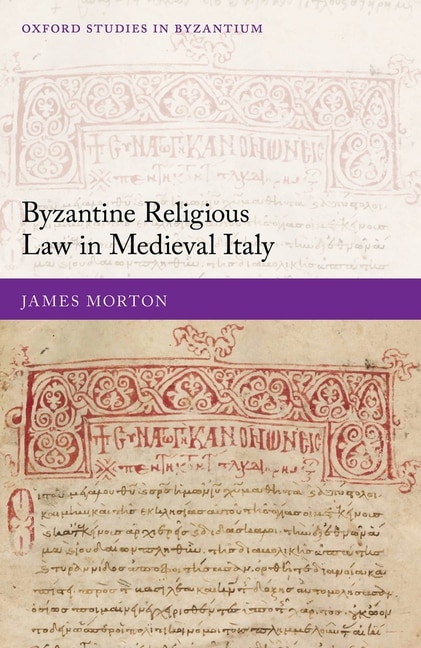 Couverture_Byzantine Religious Law In Medieval Italy