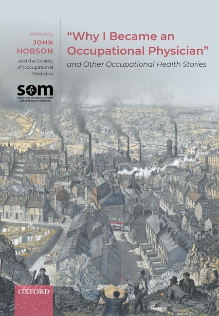 Couverture_Why I Became an Occupational Physician and Other Occupational Health Stories