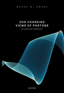 Front cover_Our Changing Views of Photons