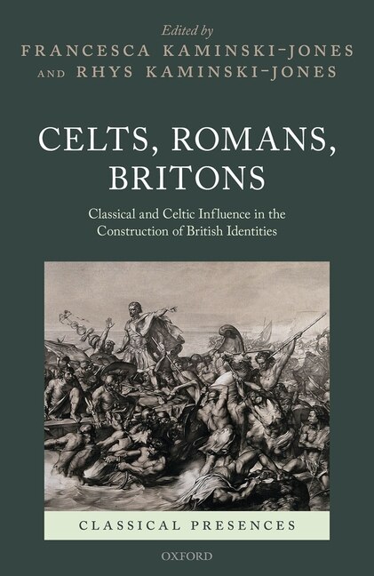 Front cover_Celts, Romans, Britons