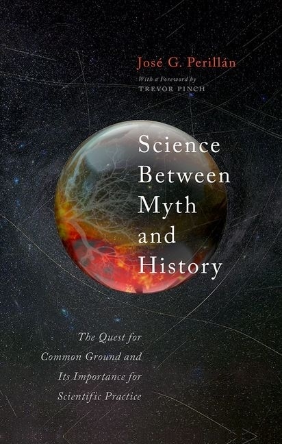 Front cover_Science Between Myth And History