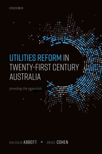 Couverture_Utilities Reform In 21st Century Australia