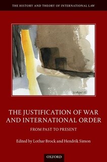 Front cover_The Justification Of War And International Order