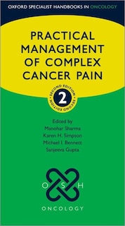 Front cover_Practical Management Of Complex Cancer Pain