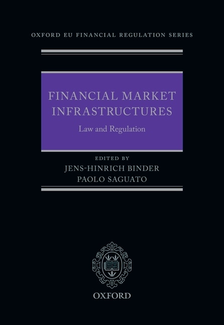 Couverture_Financial Market Infrastructures: Law And Regulation