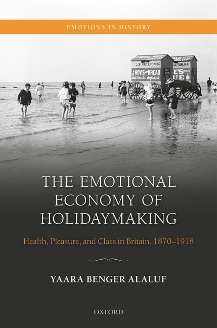 Couverture_The Emotional Economy of Holidaymaking