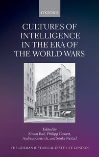 Couverture_Cultures of Intelligence in the Era of the World Wars