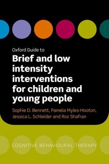 Couverture_Oxford Guide to Brief and Low Intensity Interventions for Children and Young People