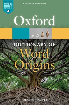 Oxford Dictionary Of Word Origins