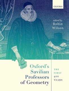 Front cover_Oxford's Savilian Professors Of Geometry