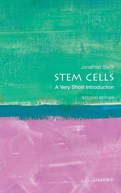Front cover_Stem Cells: A Very Short Introduction