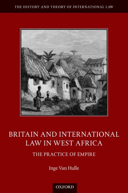 Front cover_Britain and International Law in West Africa