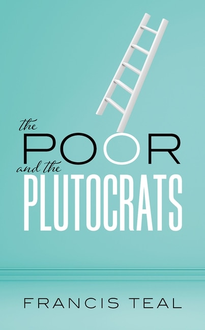 Couverture_The Poor and the Plutocrats