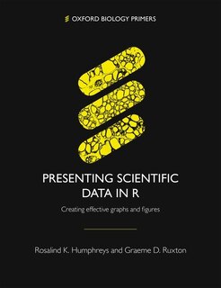 Front cover_Presenting Scientific Data in R