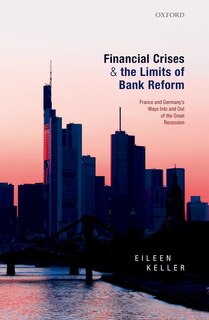 Front cover_Financial Crises And The Limits Of Bank Reform