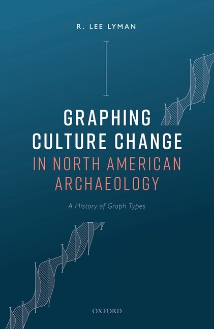 Front cover_Graphing Culture Change In North American Archaeology