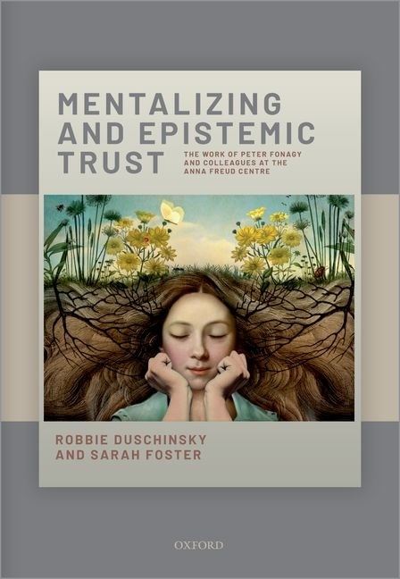 Front cover_Mentalising And Epistemic Trust