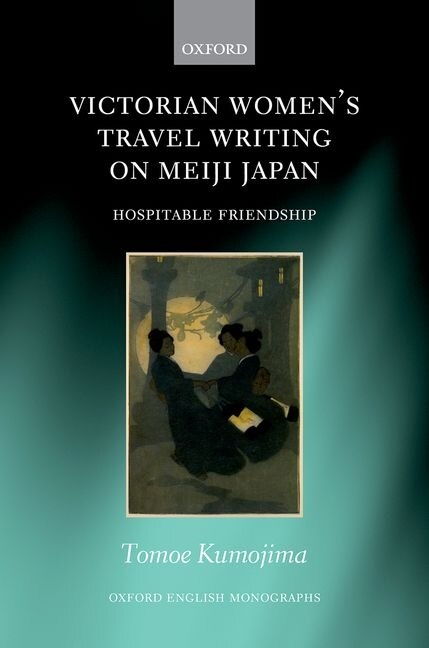 Front cover_Victorian Women's Travel Writing On Meiji Japan