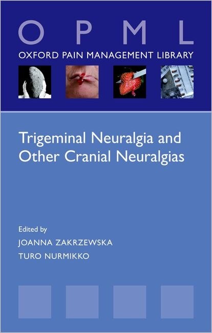 Front cover_Trigeminal Neuralgia And Other Cranial Neuralgias