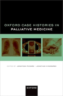Couverture_Oxford Case Histories Palliative Medicine
