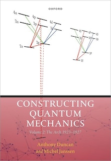 Front cover_Constructing Quantum Mechanics Volume Two