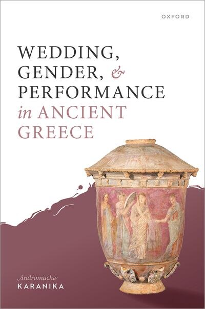 Couverture_Wedding Gender and Performance in Ancient Greece